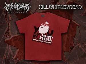 Killwhitneydead. Burn in Hell