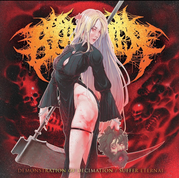 Backbiter - Demonstration of Decimation / Suffer Eternal