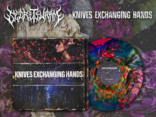 Knives Exchanging Hands - Hiatus