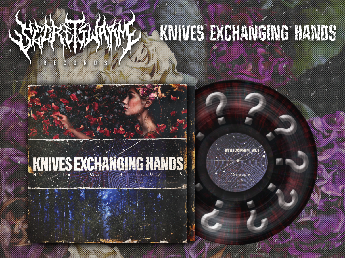 Knives Exchanging Hands - Hiatus