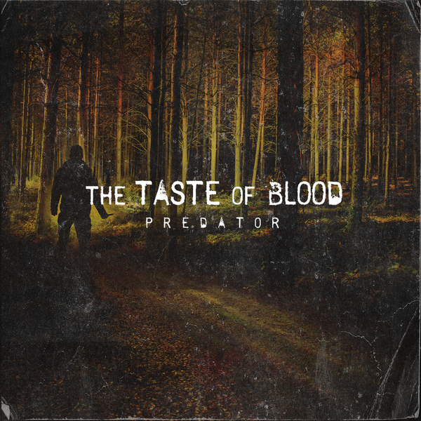 The Taste Of Blood - Predator